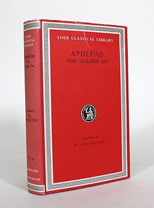 Apuleius: The Golden Ass, Being the Metamorphoses of Lucius Apuleius
