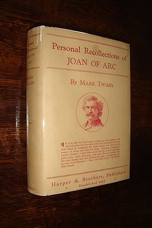 Personal Recollections of Joan of Arc (two vols. in one with rare DJ)
