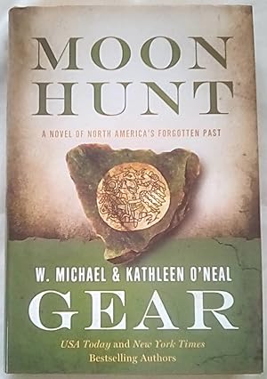 Moon Hunt: A Novel of North America's Forgotten Past
