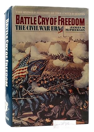 BATTLE CRY OF FREEDOM The Civil War Era Signed