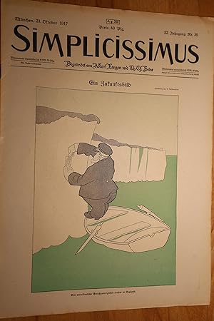 Simplicissimus, 22. Jg., Nr. 30, 23. Oktober 1917 [mit Banderole]. Begründet von Albert Langen un...