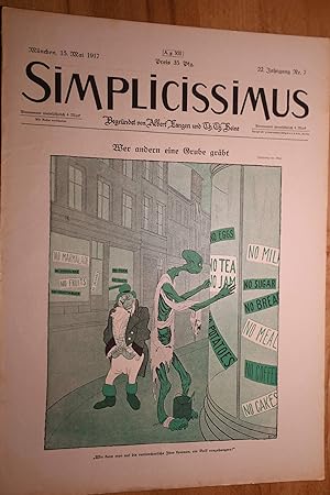 Simplicissimus, 22. Jg., Nr. 7, 15. Mai 1917. Begründet von Albert Langen und Th. Th. Heine.