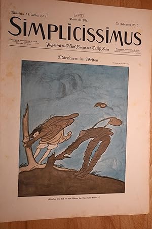Simplicissimus, 22. Jg., Nr. 51, 19. März 1918. Begründet von Albert Langen und Th. Th. Heine.