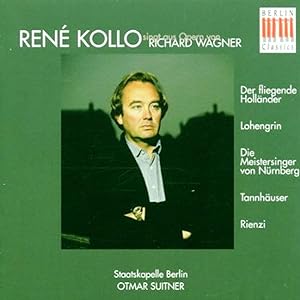 René Kollo singt aus Opern von Richard Wagner *Audio-CD*.