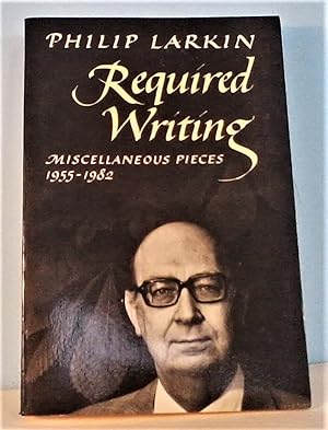 Required Writing: Miscellaneous Pieces 1955-1982