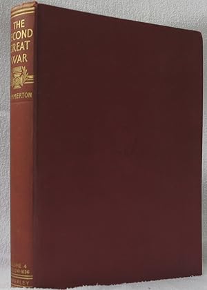 The Second Great War A Standard History Volume Four
