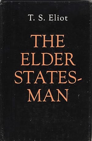 THE ELDER STATESMAN A PLAY BY [.]