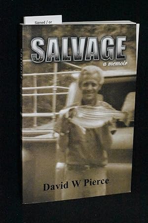 Salvage: A Memoir
