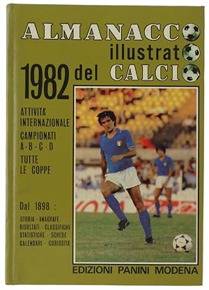 ALMANACCO ILLUSTRATO DEL CALCIO 1982.: