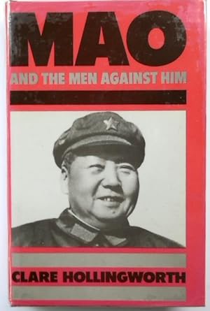 Mao and the Men against him
