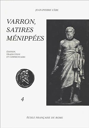 Varron, Satires Ménipées - tome 4 Epitaphiones - Eumenides