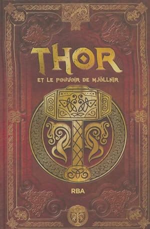 Thor et le pouvoir de Mj?llnir - Xxx