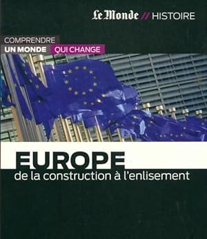 Europe. De la construction ? l'enlisement - Thomas Ferenczi