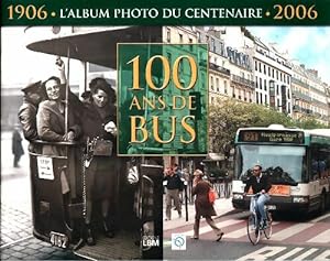 100 ans de bus un si?cle au service des franciliens - RATP