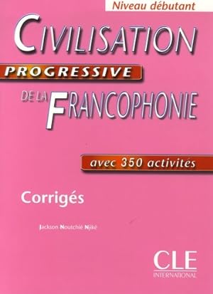 Civilisation progressive de la francophonie - Jackson Noutchi?-njik?