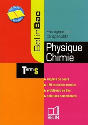 Physique-chimie Terminale s : Enseignement de sp cialit  - Nicolas Clatin