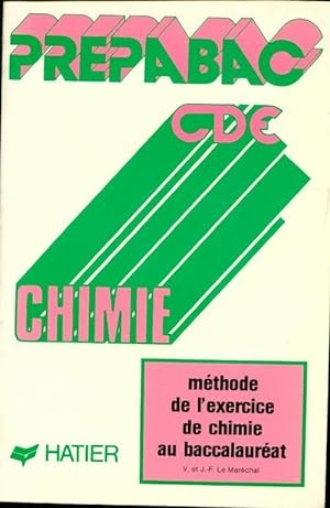 Chimie Terminales C, D, E - V. Le Mar?chal