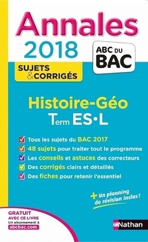 Histoire-g ographie Terminales ES/L Sujets & Corrig s 2018 - Lisette Moulin