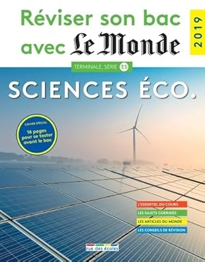 R viser son bac avec le monde - sciences  conomiques Terminale ES 2019 - Collectif