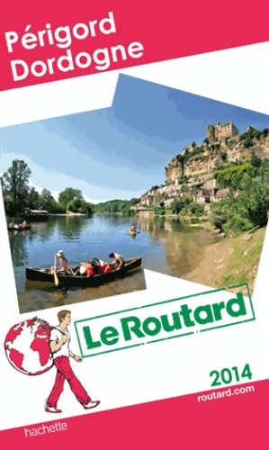 P?rigord Dordogne 2013 - Collectif