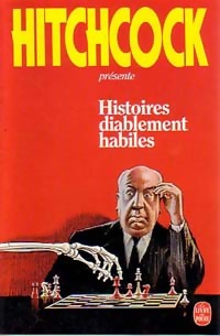 Histoires diablement habiles - Alfred Hitchcock