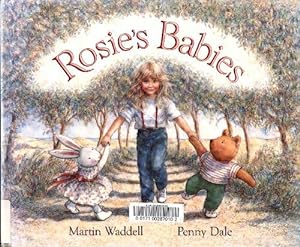Rosie's babies - Waddell Martin