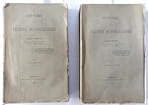 Histoire de la viguerie de Forcalquier par Camille Arnaud.