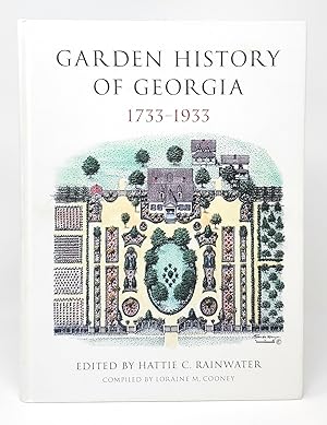 Garden History of Georgia, 1733-1933
