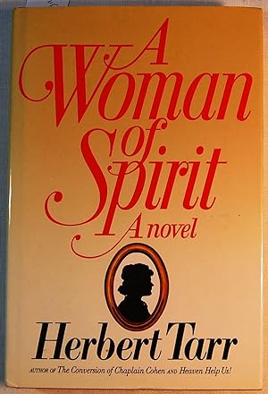 A Woman of Spirit, Signed