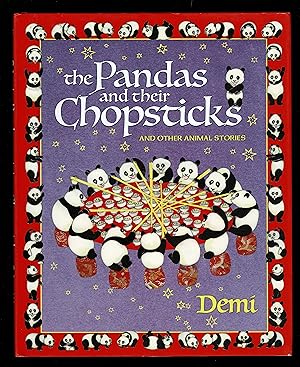 The Pandas and Their Chopsticks: and Other Animal Stories