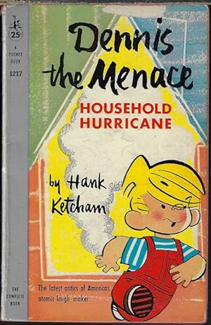 HOUSEHOLD HURRICANE: Dennis the Menace