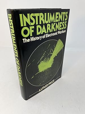 INSTRUMENTS OF DARKNESS: The History of Electronic Warfare