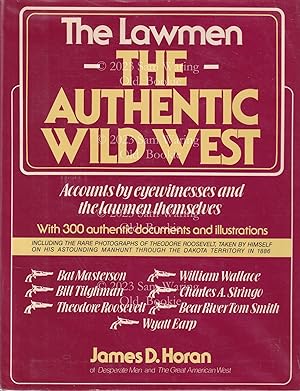 The authentic wild West : the lawmen