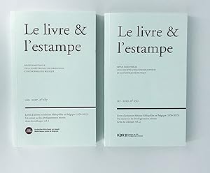 Le Livre et l'Estampe : Revue Semestrielle de la Société des Bibliophiles et Iconophiles de Belgi...