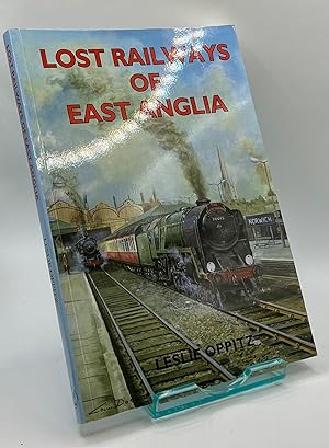 Lost Railways of East Anglia