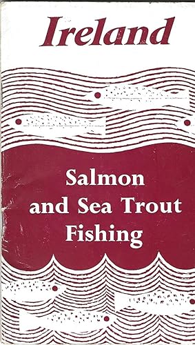 Ireland: Salmon and Sea Trout Fishing