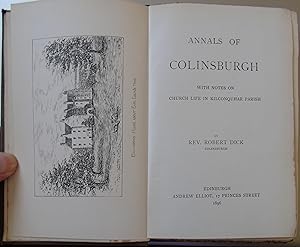 Annals of Colinsburgh with notes on Church Life in Kilconquhar Parish