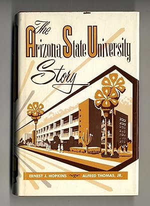 The Arizona State University Story