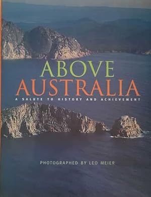 Above Australia: A Salute to History and Achievement