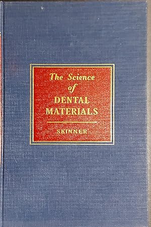 The Science Of Dental Materials