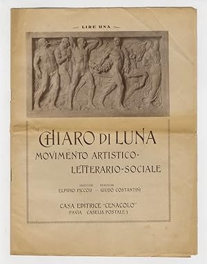 CHIARO di luna. Movimento artistico-letterario-sociale Direttori-iniziatori: Elpidio Piccoli - Gi...