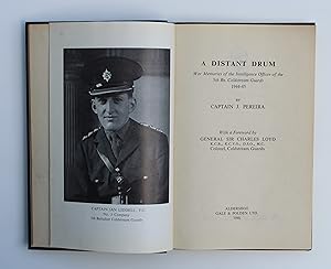 A Distant Drum War Memories of the Intelligence Officer of the 5th Bn. Coldstream Guards