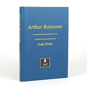 ARTHUR RANSOME A Bodley Head Monograph