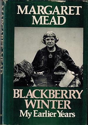 Blackberry Winter: My Earlier Years