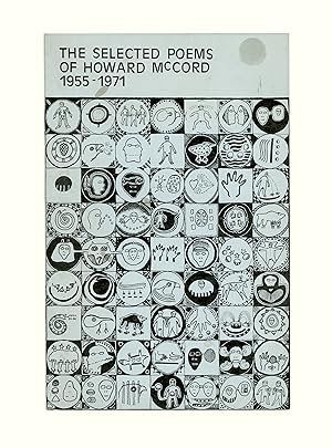 Howard McCord - Selected Poems 1955 - 1971, with Illustrations by Harvey Elliott, and a Preface b...