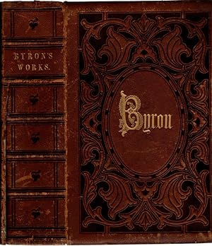 1856 THE POETICAL WORKS OF LORD BYRON, Complete in One Volume. DECORATED FULL LEATHER WITH MANY S...
