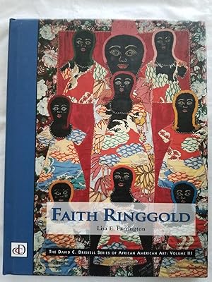 Faith Ringgold The David C. Driskell Series of African American Art: Volume III
