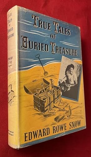 True Tales of Buried Treasure (SIGNED TO JOHN FRANCIS LIGHT - WHOSE DIVING EXPLOITS ARE COVERED I...