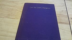 The Sea Gull's Daughter