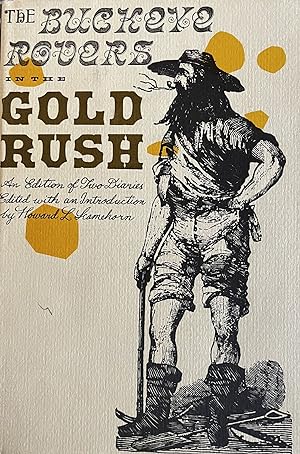 Buckeye Rovers in the Gold Rush: An Edition of Two Diaries
